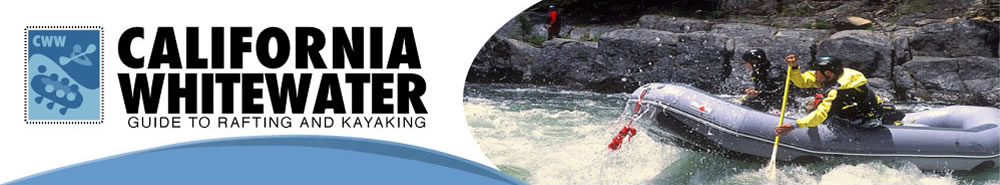 California Whitewwater: Guide to Rafting & Kayaking